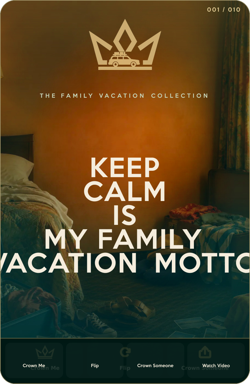 KEEP CALM IS MY FAMILY VACATION MOTTO — Family Vacation Crown design